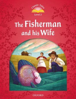  The Magic Fish -  A Whimsical Tale Exploring Greed and Contentment!